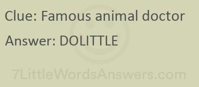 Famous animal doctor 7 Little Words Bonus 